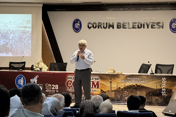 Çorum’da “Milli Mücadele’de Çorum” söyleşisi düzenlendi